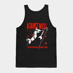 Against Mice! Tank Top